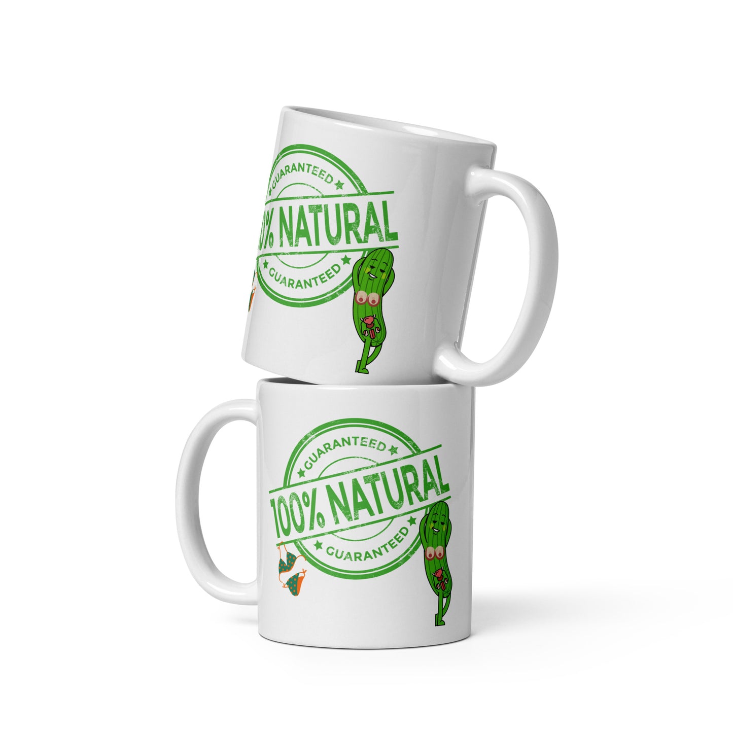 Naturally Born Woman 100% Guaranteed - 11 oz White glossy mug