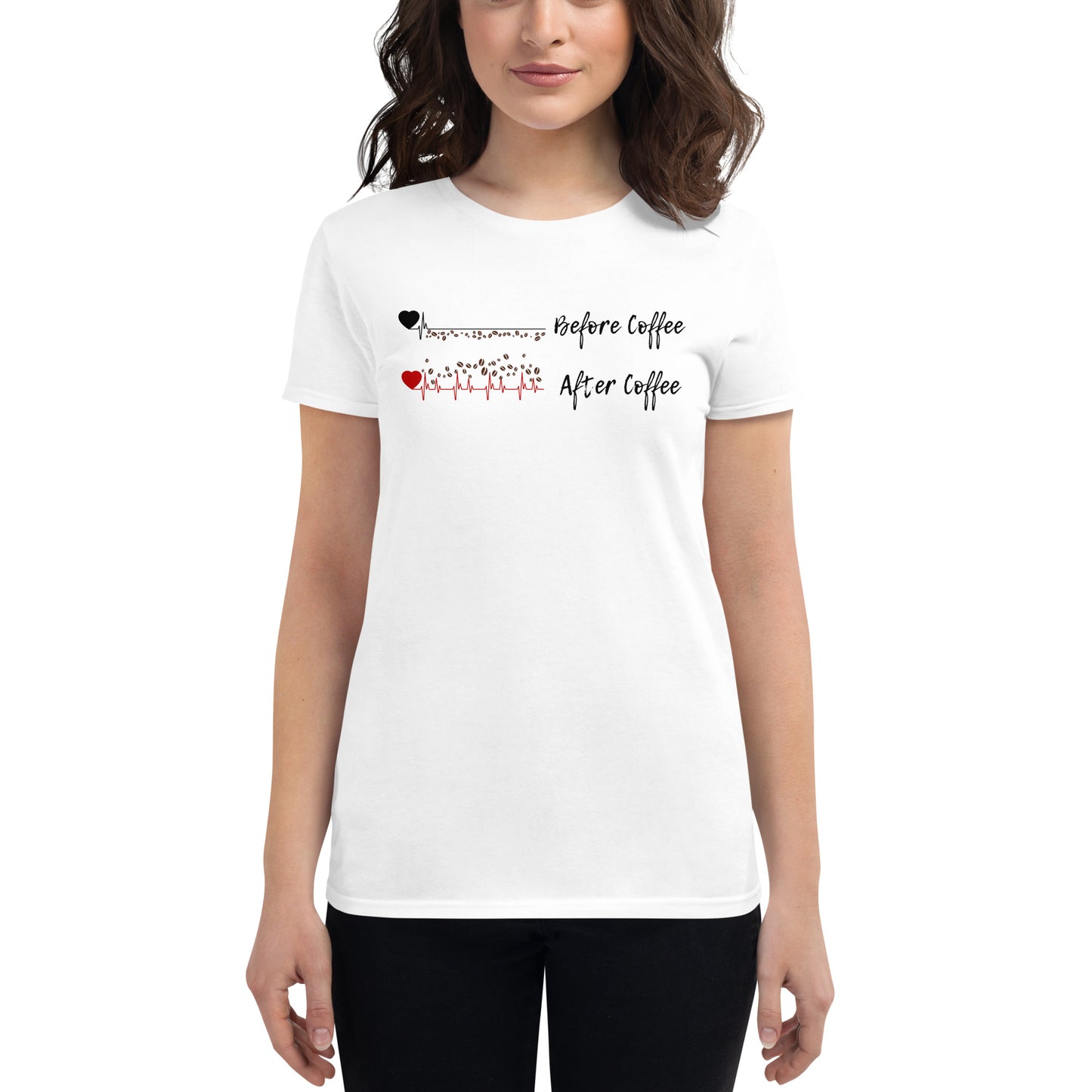 Heart Beat Before Coffee & After Coffee - Woman's Fitted T-shirt