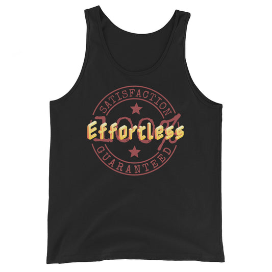 Effortless / 100% Satisfaction Guaranteed - Unisex Tank Top