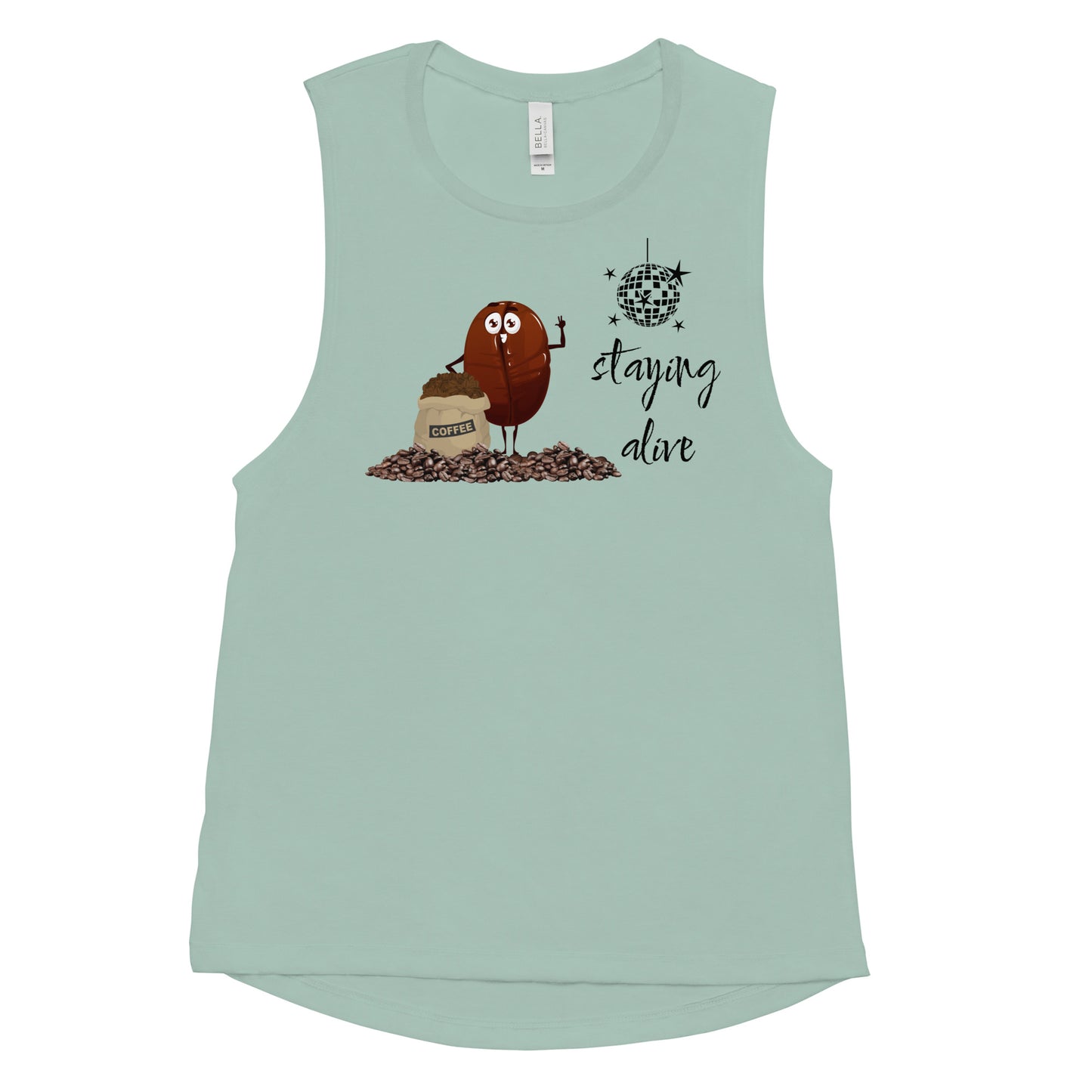 Staying Alive / Coffee - Woman's Muscle Tank