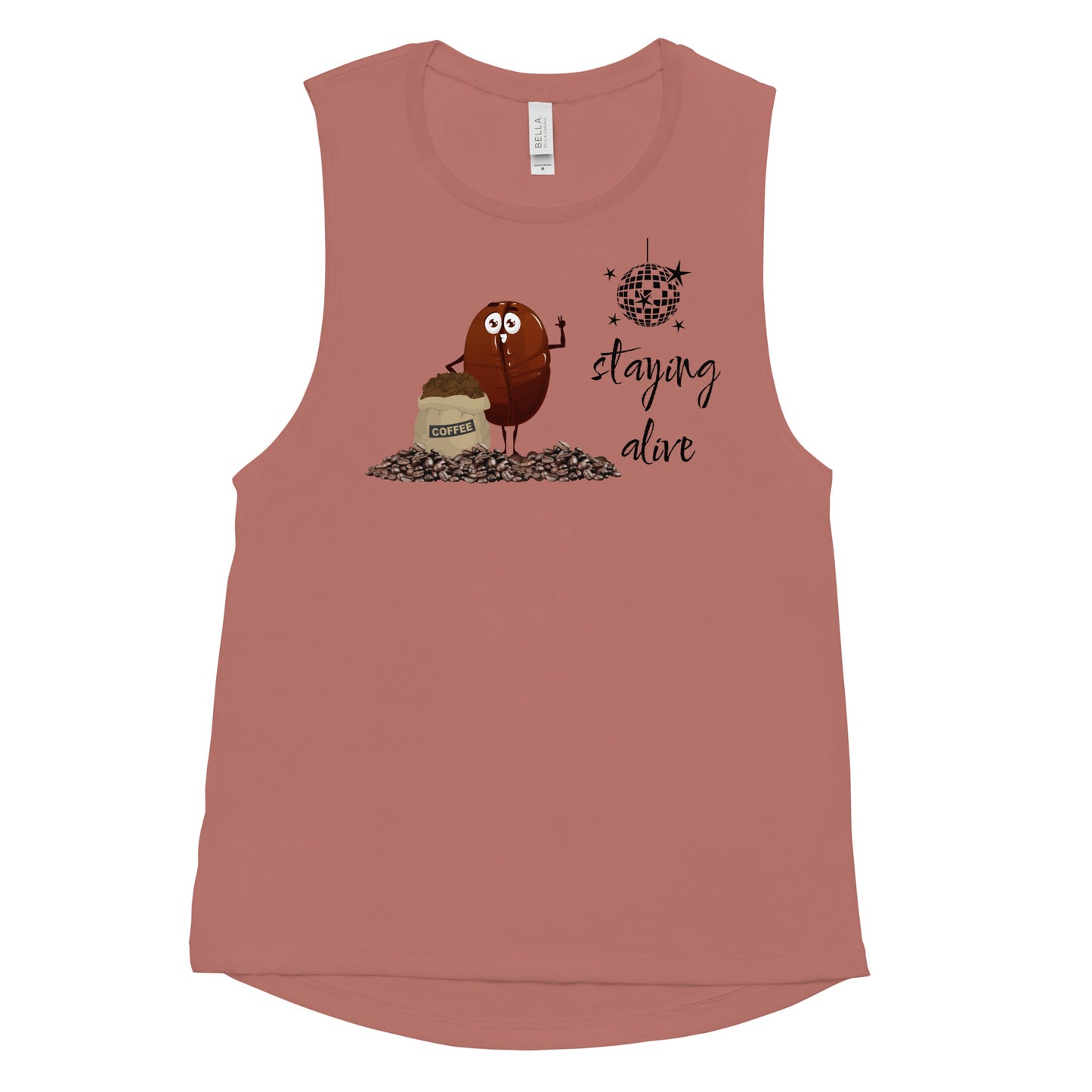 Staying Alive / Coffee - Woman's Muscle Tank