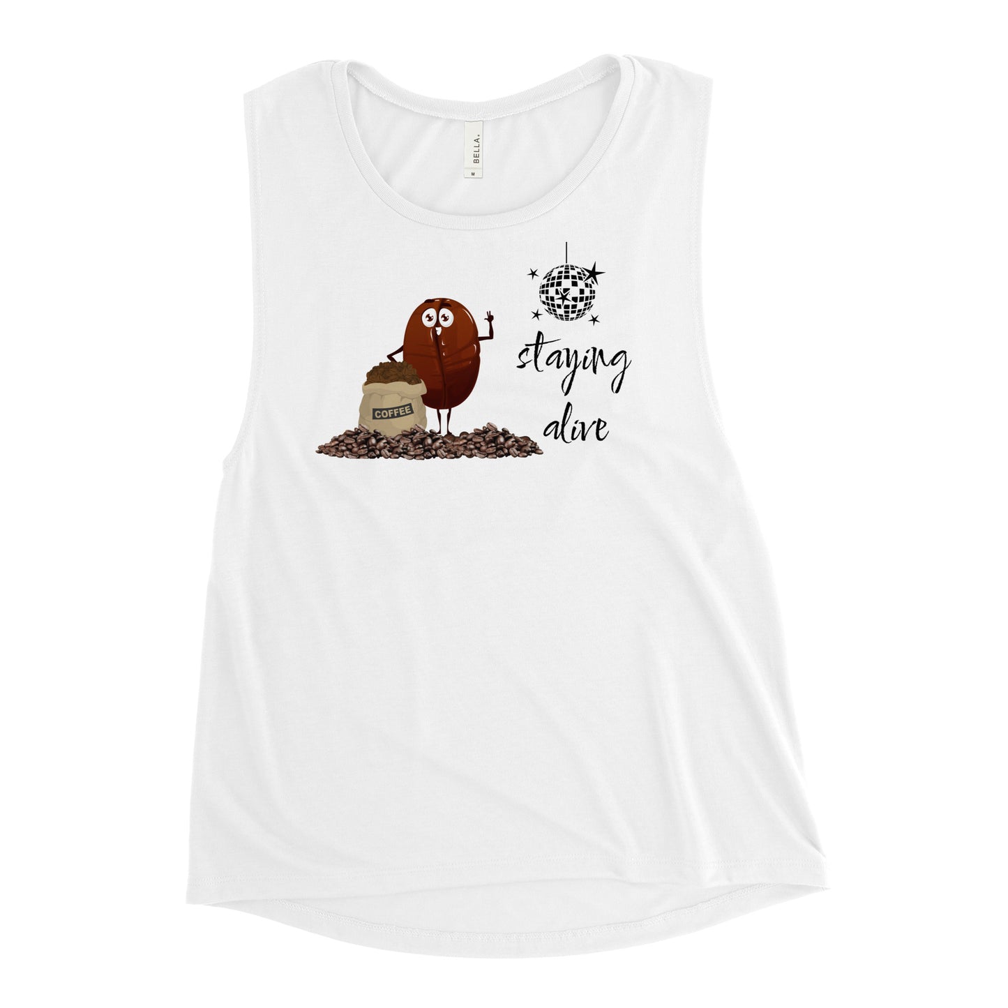 Staying Alive / Coffee - Woman's Muscle Tank